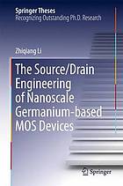 The Source/Drain Engineering of Nanoscale Germanium-Based Mos Devices