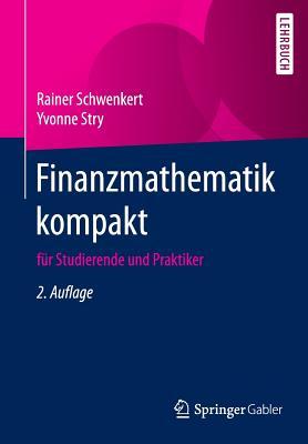 Finanzmathematik Kompakt