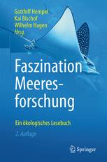 Faszination Meeresforschung : Ein ökologisches Lesebuch