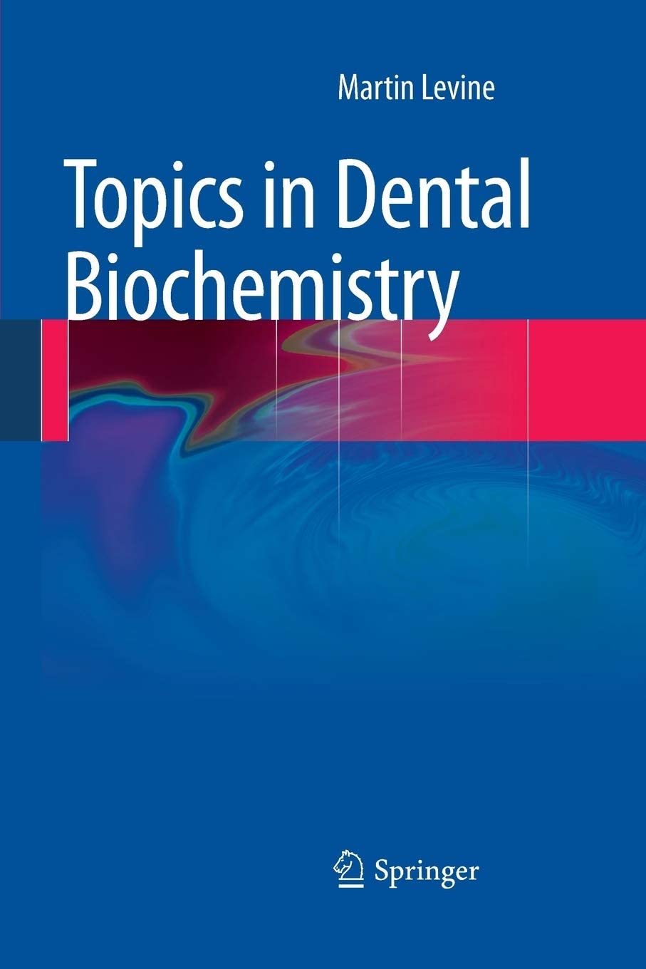 Topics in Dental Biochemistry