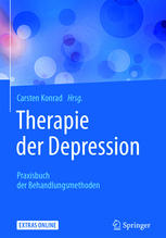 Therapie der Depression: Praxisbuch der Behandlungsmethoden.