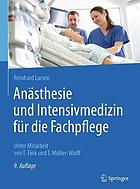 Anasthesie Und Intensivmedizin Fur Die Fachpflege