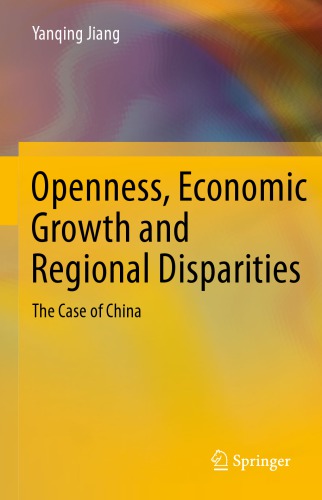 Openness, Economic Growth and Regional Disparities