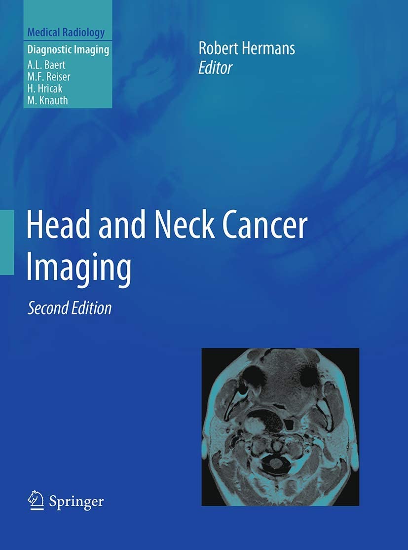 Head and Neck Cancer Imaging (Medical Radiology)