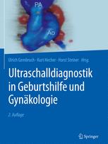 Ultraschalldiagnostik in Geburtshilfe und Gynäkologie