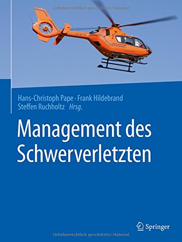 Management des Schwerverletzten