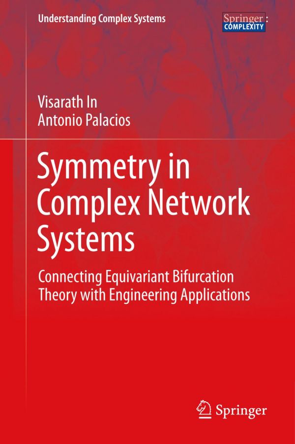 Symmetry in Complex Network Systems Connecting Equivariant Bifurcation Theory with Engineering Applications