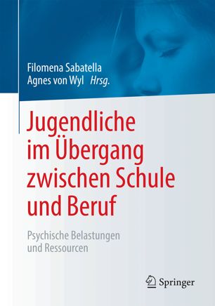 Jugendliche im Übergang zwischen Schule und Beruf psychische Belastungen und Ressourcen