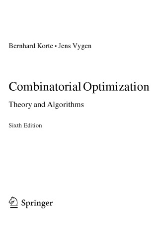 Combinatorial optimization : theory and algorithms