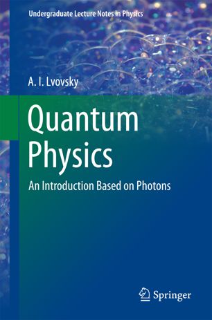 Quantum physics an introduction based on photons