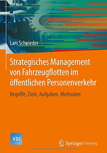 Strategisches Management von Fahrzeugflotten im öffentlichen Personenverkehr