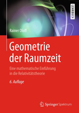 GEOMETRIE DER RAUMZEIT : eine mathematische einfhrung in die relativittstheorie.