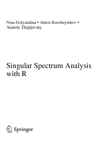 Singular spectrum analysis with R