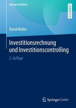 Investitionsrechnung und Investitionscontrolling