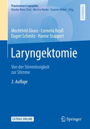 Laryngektomie Von der Stimmlosigkeit zur Stimme