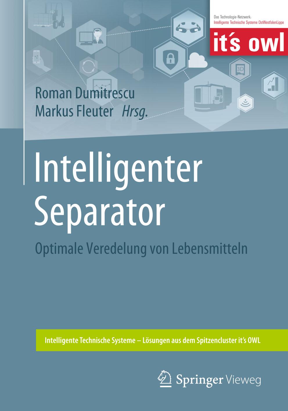 Intelligenter Separator Optimale Veredelung von Lebensmitteln