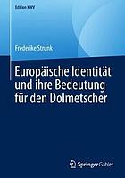 Europäische Identität und ihre Bedeutung für den Dolmetscher