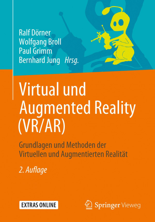 Virtual und Augmented Reality (VR/AR) Grundlagen und Methoden der Virtuellen und Augmentierten Realität