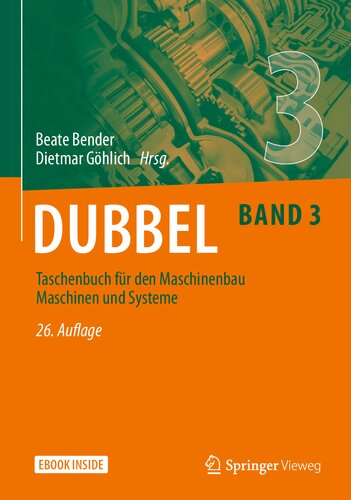 Dubbel Taschenbuch für den Maschinenbau Band 3.