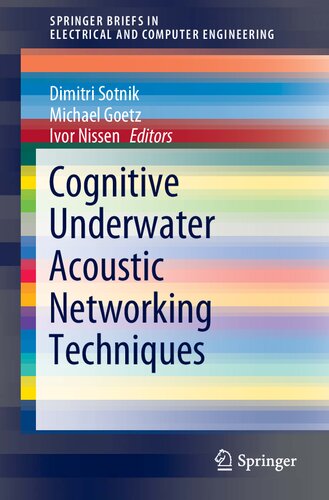 Cognitive underwater acoustic networking techniques