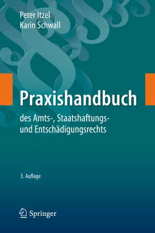 Praxishandbuch des Amts-, Staatshaftungs- und Entschädigungsrechts