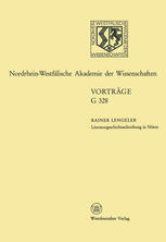 Literaturgeschichtsschreibung in Nöten. Überlegungen Zur Geschichte der Englischen Literatur des 20. Jahrhunderts : 365. Sitzung Am 21. April 1993 in Düsseldorf.