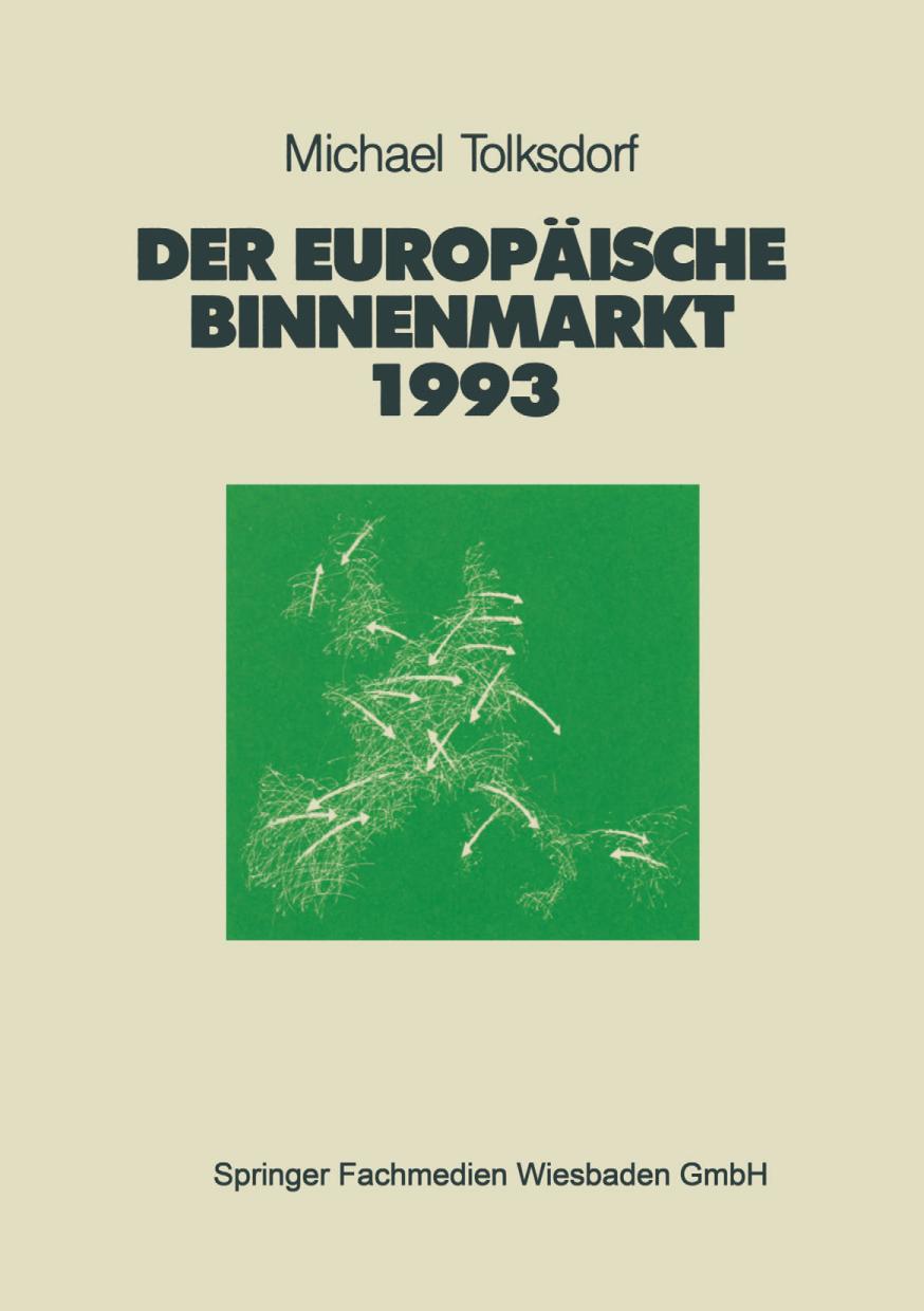 DER EUROPAISCHE BINNENMARKT 1993;VOR- UNDNACHTEILE FUR DEUTSCHLAND UND SEINE PARTNER
