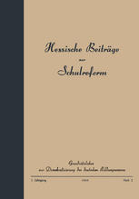 Grundsätzliches Zur Demokratisierung des Deutschen Bildungswesens : Ein Beitrag Zur Hessischen Schulreform Von der Education and Cultural Relations Division der Militärregierung in Hessen.