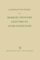 Herbert Spencers Einführung in Die Soziologie