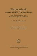 Wärmemechanik wasserhaltiger Gasgemische mit den Hilfsmitteln der Flächennomographie