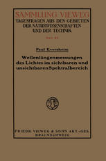 Wellenlängenmessungen des Lichtes im sichtbaren und unsichtbaren Spektralbereich