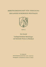 Landesgeschichtliche Bestrebungen und historische Vereine im Rheinland