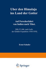 Über Den Himalaja Ins Land der Götter : Auf Forscherfahrt Von Indien Nach Tibet.