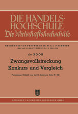 Zwangsvollstreckung Konkurs und Vergleich : Fortsetzung (Schluß) aus der 31. Lieferung Seite 85-160