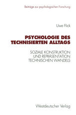 Psychologie des technisierten Alltags : Soziale Konstruktion und Repräsentation technischen Wandels in verschiedenen kulturellen Kontexten