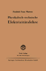 Physikalisch-Technische Elektrizitätslehre