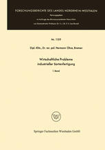 Wirtschaftliche Probleme industrieller Sortenfertigung : 1. Band / 2. Band