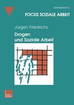 Drogen und Soziale Arbeit