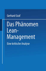 Das Phänomen Lean Management : Eine kritische Analyse