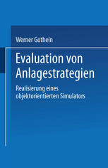 Evaluation von Anlagestrategien Realisierung eines objektorientierten Simulators