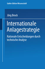 Internationale Anlagestrategie Rationale Entscheidungen durch technische Analyse
