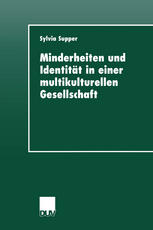 Minderheiten und Identität in einer multikulturellen Gesellschaft