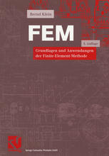 FEM Grundlagen und Anwendungen der Finite-Element-Methode