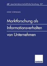 Marktforschung als Informationsverhalten von Unternehmen