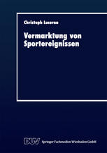 Vermarktung von Sportereignissen Eine sozialpsychologische Perspektive