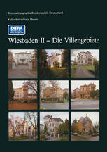 KULTURDENKMALER IN HESSEN WIESBADEN II DIE VILLENGEBIETE