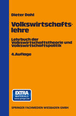 Volkswirtschaftslehre : Lehrbuch der Volkswirtschaftstheorie und Volkswirtschaftspolitik