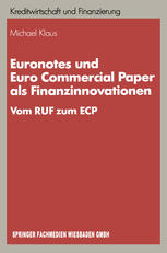 Euronotes und Euro Commercial Paper als Finanzinnovationen : Vom RUF zum ECP