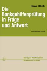 Die Bankgehilfenprüfung in Frage und Antwort