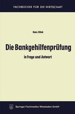 Die Bankgehilfenprüfung in Frage und Antwort